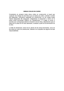 OBRAS CIVILES EN CURSO Consistente en amparar todas obras