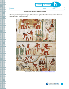 ACTIVIDADES: AGRICULTURA EN EGIPTO. Observe y analice la