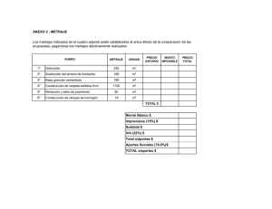 ANEXO 2 - METRAJE Los metrajes indicados en el cuadro adjunto
