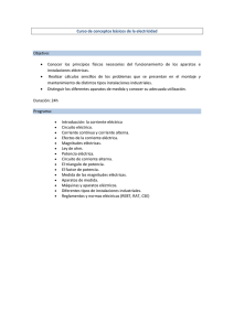 Curso de conceptos básicos de la electricidad Objetivo: • Conocer