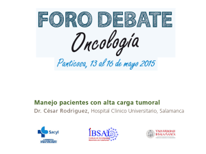 Presentación de PowerPoint - Foro de Debate en Oncologia