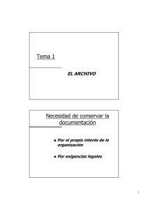 Tema 1 Necesidad de conservar la documentación