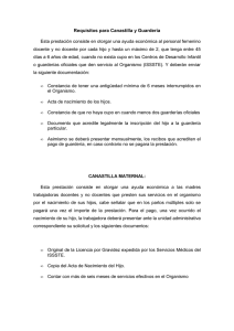 Requisitos para Canastilla y Guardería Esta prestación consiste en