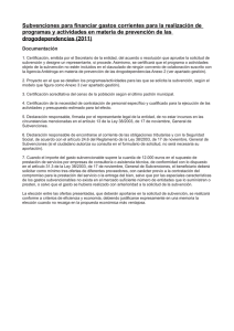 Subvenciones para financiar gastos corrientes para la realización