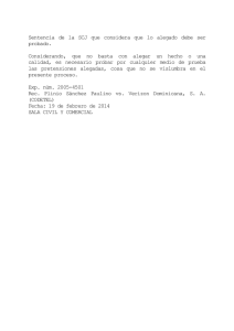 Sentencia de la SCJ que considera que lo alegado