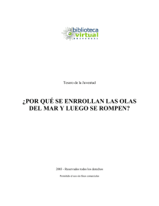 ¿POR QUÉ SE ENRROLLAN LAS OLAS DEL MAR Y LUEGO SE