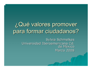 ¿Qué valores promover para formar ciudadanos?