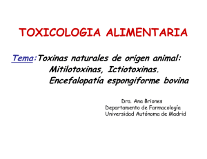 Toxicología Alimentaria: Mitilotoxinas, Ictiotoxinas, EEB