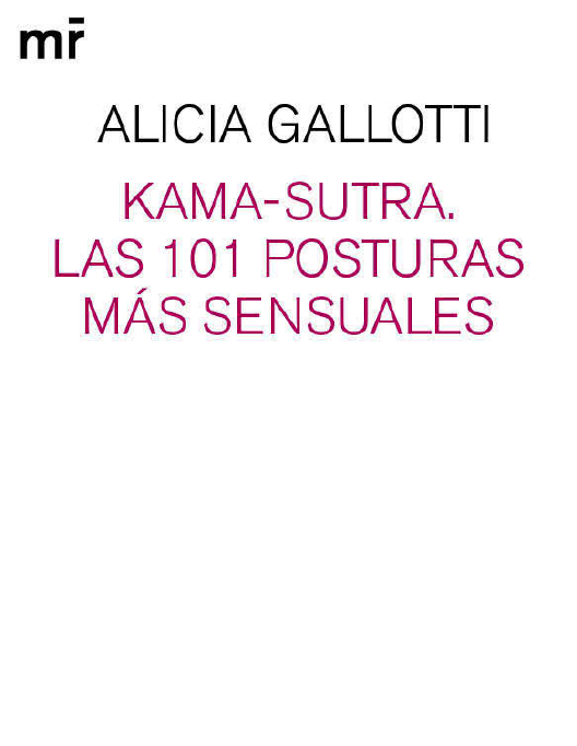 Kama Sutra Las 101 Posturas Más Sensuales 