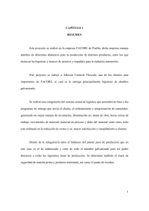 1 CAPÍTULO 1 RESUMEN Este proyecto se realizó en la empresa