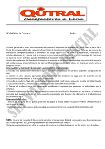 N° de Póliza de Garantía: Fecha: QUTRAL garantiza el buen