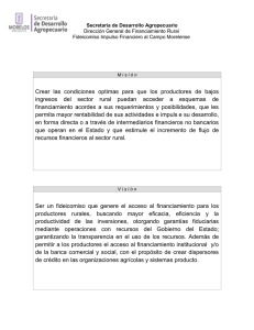 Crear las condiciones optimas para que los productores de bajos