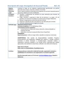 Descripción del cargo: Encargado/a de Sucursal/Tienda Ref.: ES