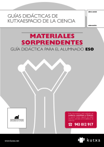 Guía Didáctica Materiales Sorprendentes ESO - Kutxaespacio