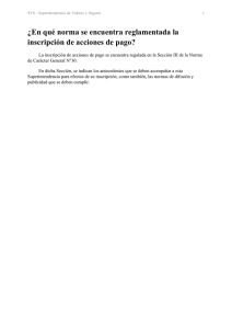 ¿En qué norma se encuentra reglamentada la inscripción de