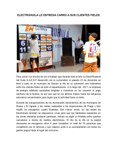 ELECTROHUILA LE ENTREGA CARRO A SUS CLIENTES FIELES