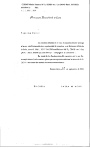 Suprema Corte: ren aplicables al sub examine, opino que