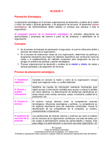 BLOQUE V Planeación Estratégica. Concepto. Proceso de