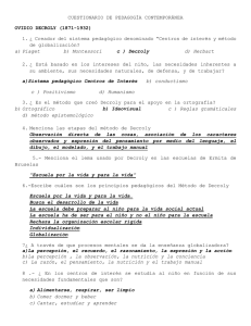 1. ¿ Creador del sistema pedagógico denominado “Centros