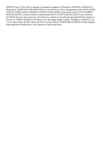 EDICTO. Exp. N° 0276-2016 se dispone se notifique lo siguiente: Se