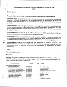 CONSIDERANDO: Que en dicho proceso han sido observados los