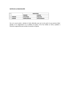 MATRIZ DE LA NEGOCIACIÓN NOSOTROS PERDER GANAR
