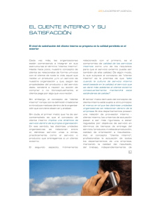 EL CLIENtE INtERNo y Su SAtISfACCIóN