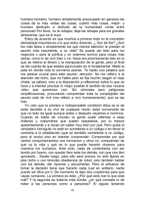 humano-humano, humano simplemente preocupado en ganarse las
