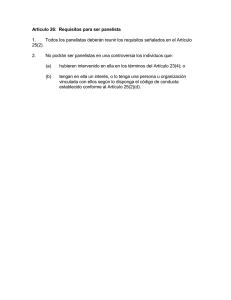 Artículo 26: Requisitos para ser panelista 1. Todos los panelistas