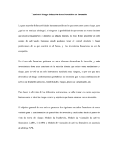 Teoría del Riesgo: Selección de un Portafolios de Inversión La gran