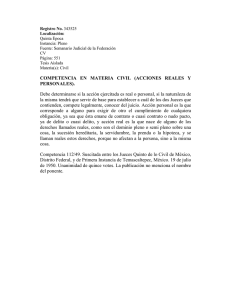 COMPETENCIA EN MATERIA CIVIL (ACCIONES REALES Y