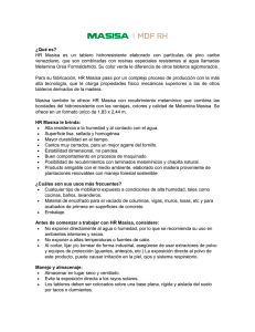 HR Masisa es un tablero hidroresistente elaborado con partículas