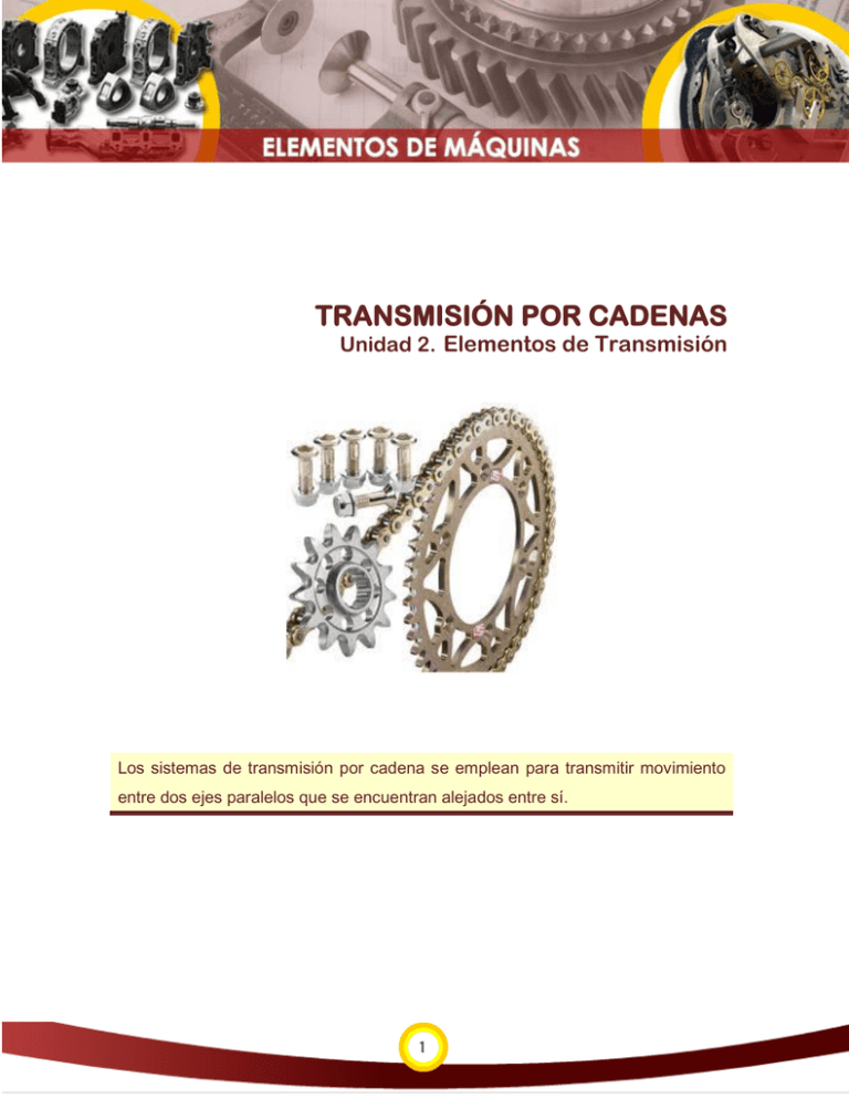 TRANSMISIÓN POR CADENAS