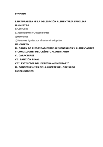 SUMARIO I. NATURALEZA DE LA OBLIGACIÓN ALIMENTARIA