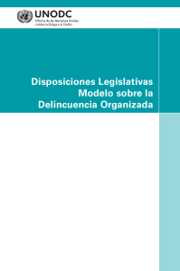 Disposiciones Legislativas Modelo sobre la Delincuencia Organizada