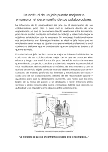 ARTICULO La actitud de un jefe puede mejorar o empeorar el