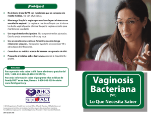 La vaginosis bacteriana (VB) Lo que usted necesita