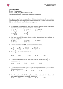 Guía de trabajo Tema: Proporciones Curso: . 3º A, 3º C, Plan