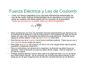 Fuerza Eléctrica y Ley de Coulomb