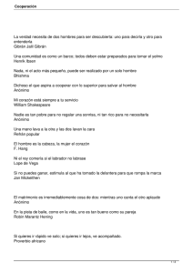 La verdad necesita de dos hombres para ser descubierta: uno para