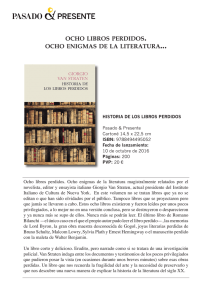 OCHO LIBROS PERDIDOS OCHO ENIGMAS DE LA LITERATURA