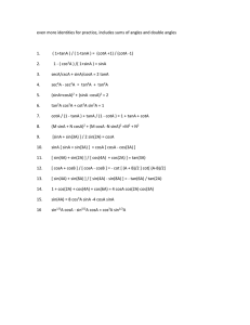 even more identities for practice, includes sums of angles and
