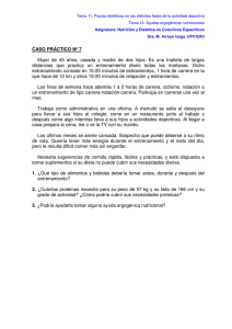 CASO PRÁCTICO Nº 7 Mujer de 45 años, casada y madre de dos