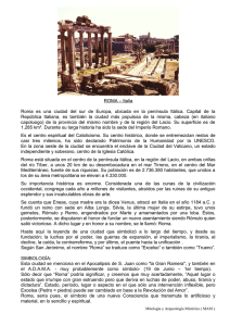 ROMA – Italia Roma es una ciudad del sur de Europa, ubicada en la