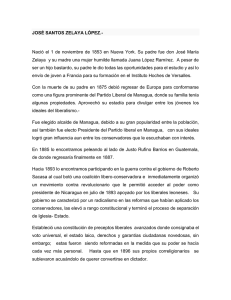 JOSÉ SANTOS ZELAYA LÓPEZ.- Nació el 1 de noviembre de 1853