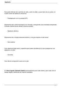 Para poder disfrutar de tu piel libre de vello y sentir