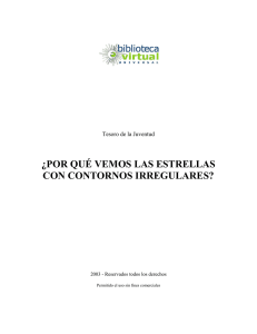 ¿POR QUÉ VEMOS LAS ESTRELLAS CON CONTORNOS
