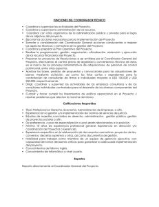 FUNCIONES DEL COORDINADOR TÉCNICO Coordinar y