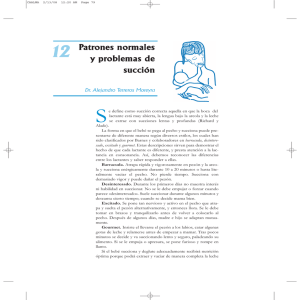 Patrones normales y problemas de succión