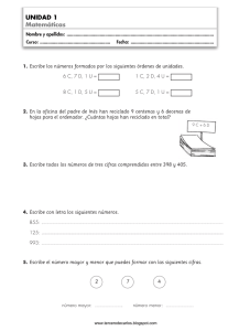 1. Escribe los números formados por los siguientes órdenes de